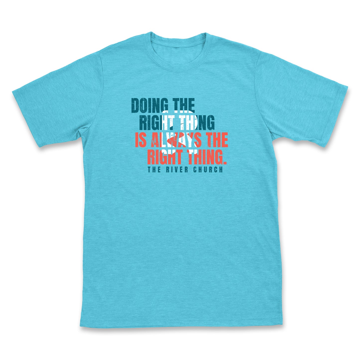 Doing the Right Thing Tee