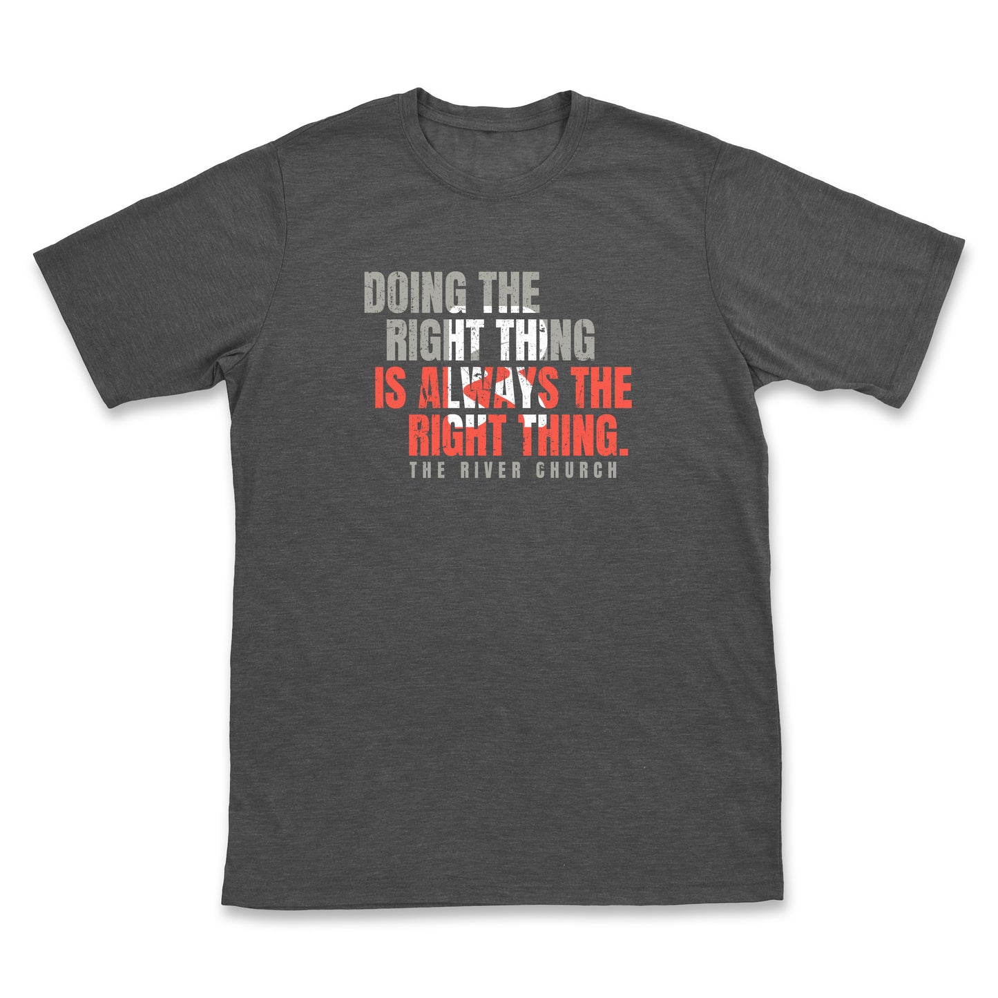 Doing the Right Thing Tee